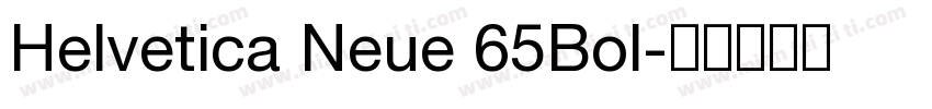 Helvetica Neue 65Bol字体转换